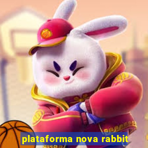 plataforma nova rabbit